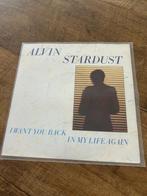 Alvin Stardust-I want you back in my life again, 7 inch, Single, Ophalen of Verzenden, Zo goed als nieuw