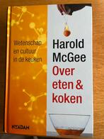 Over Eten & Koken - Harold McGee, Gelezen, Harold McGee, Gezond koken, Europa