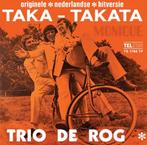 Trio de Rog - Taka-Takata / Monique, Ophalen of Verzenden, Gebruikt, Overige formaten, Levenslied of Smartlap