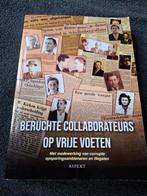 Beruchte Collaborateurs op Vrije Voeten, Ophalen of Verzenden, 20e eeuw of later, Gelezen, Onbekend