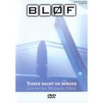 Blof Tussen Nacht en Morgen (TOP 2000) DVD NWST./ORIG., Alle leeftijden, Ophalen of Verzenden, Zo goed als nieuw, Muziek en Concerten