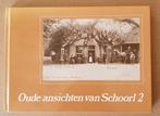 Oude ansichten van Schoorl 2. Door oa Piet Heijstek 1983, Ophalen of Verzenden, Zo goed als nieuw