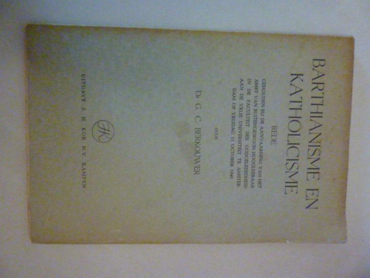 G.C. Berkouwer - Barthianisme en katholicisme, rede, Boeken, Overige Boeken, Gelezen, Verzenden
