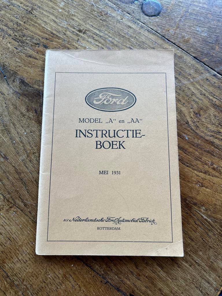 Ford Model A/AA Instructieboek - Mei 1931, Ophalen of Verzenden