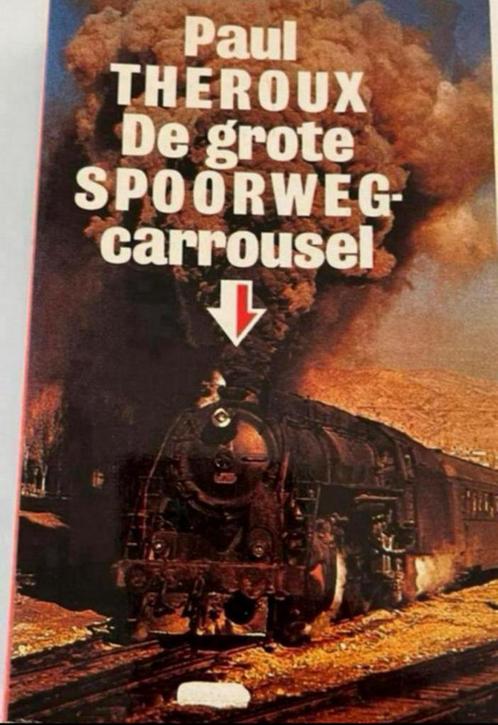 De grote spoorwegcarrousel - Paul Theroux, Boeken, Vervoer en Transport, Zo goed als nieuw, Trein, Ophalen of Verzenden