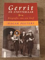 Gerrit de stotteraar biografie van een boef hagar peeters, Ophalen of Verzenden, Gelezen