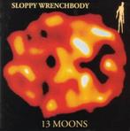 cd van Sloppy Wrenchbody – 13 Moons, Zo goed als nieuw, Verzenden