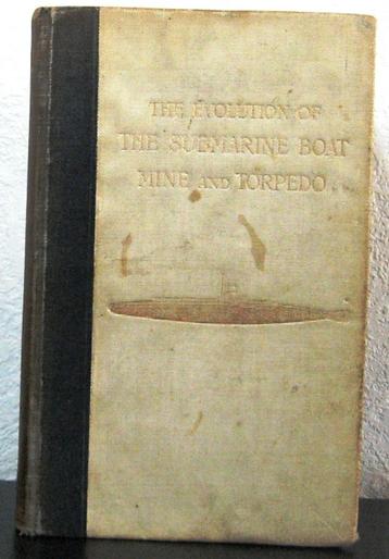 The Evolution of the Submarine Boat 1907 Sueter Onderzeeërs beschikbaar voor biedingen