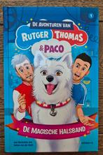 De avonturen van Rutger Thomas en Paco-De magische halsband, Ophalen of Verzenden, Zo goed als nieuw, Rutger Vink; Thomas van Grinsven