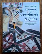 Handboek voor patchwork & quilts - Karin Pieterse, Boeken, Nieuw, Ophalen of Verzenden, Karin Pieterse, Borduren en Naaien