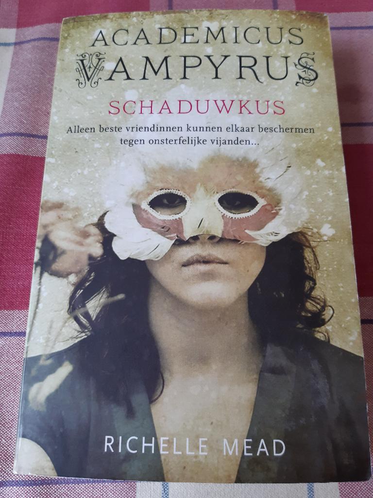 Richelle Mead:schaduwkus academicus vampyrus. Gelezen boek, Boeken, Ophalen, Gelezen, Richelle Mead