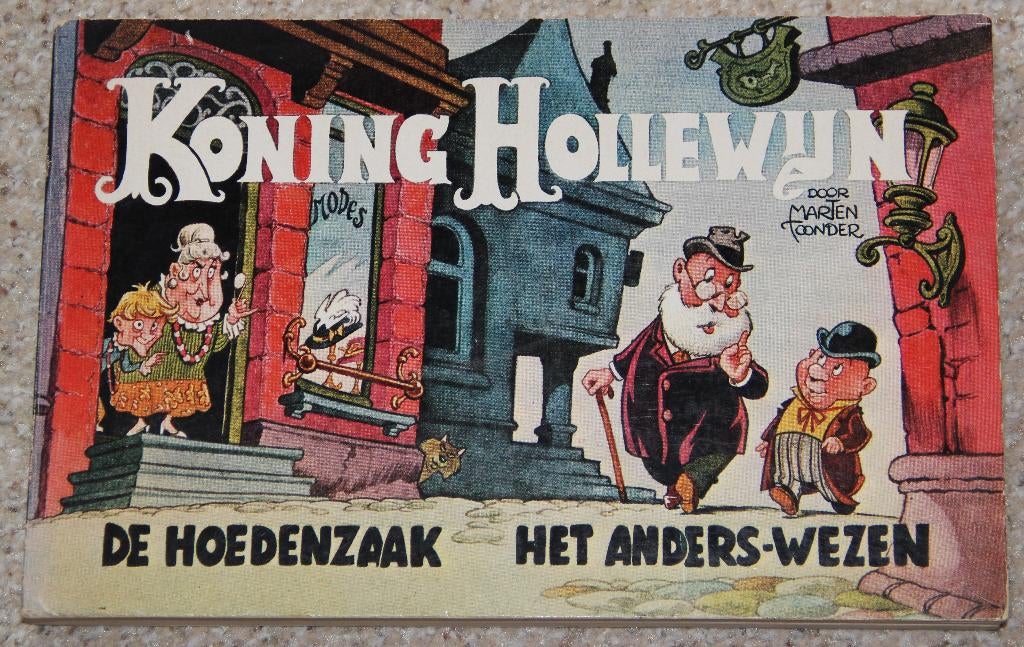 Koning HOLLEWIJN | Marten Toonder | 1972 | Wolters-Noordh., Marten Toonder, Eén stripboek, Ophalen of Verzenden, Zo goed als nieuw