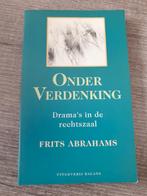 Onder verdenking frits abraham drama's in de rechtszaal, Ophalen of Verzenden, Gelezen
