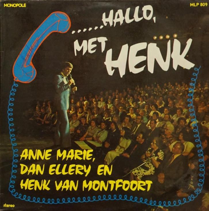Henk Van Montfoort – Hallo ... Met Henk, Cd's en Dvd's, Vinyl | Nederlandstalig, Gebruikt, Levenslied of Smartlap, Overige formaten