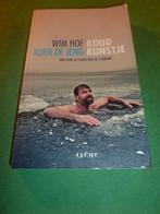 Koud kunstje Wim Hof Koen de Jong, Ophalen of Verzenden, Gelezen