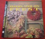 Kransen voor een Feest - Cantecleer - Olga Dol - Nieuw, Boeken, Wonen en Tuinieren, Bloemschikken, Groendecoratie, Nieuw, Ophalen of Verzenden