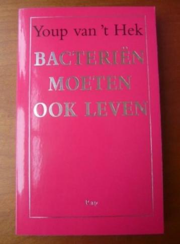 Bacteriën moeten ook leven - Youp van 't Hek beschikbaar voor biedingen