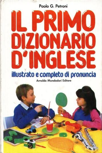 Il primo dizinario d'inglese - Paolo G. Petroni   beschikbaar voor biedingen