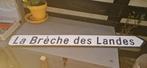 Oud Frans Plaatsnaambord - La Brèche des Landes, Antiek en Kunst, Ophalen of Verzenden