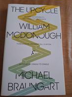 The upcycle  William mcdonough, Ophalen of Verzenden, Zo goed als nieuw
