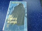 de zwarte monnik door edgar wallace, Ophalen of Verzenden, Gelezen, Edgar wallace