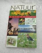 Natuurwijzer. Vereniging natuurmonumenten.  Uit 2000, Boeken, Wandel- of Recreatiegebieden, Natuurmonumenten, Ophalen of Verzenden