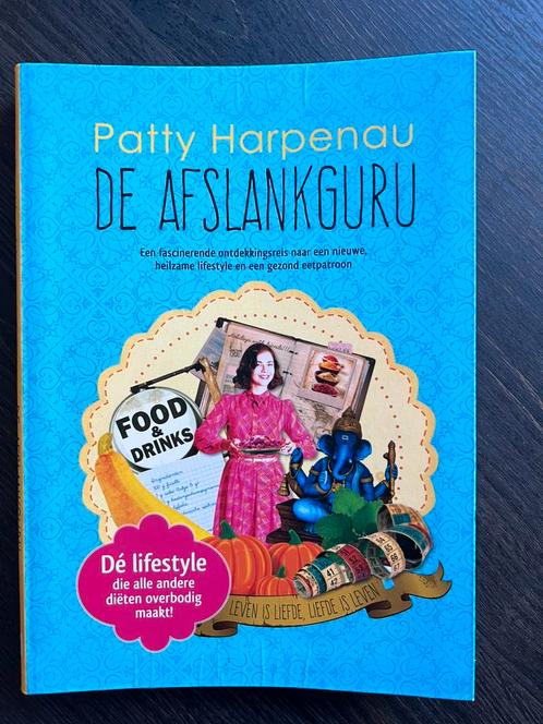 Patty Harpenau - De afslankguru, Boeken, Esoterie en Spiritualiteit, Zo goed als nieuw, Overige onderwerpen, Ophalen of Verzenden