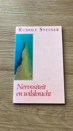 Rudolf Steiner - Nervositeit en wilskracht, Ophalen of Verzenden, Zo goed als nieuw, Rudolf Steiner