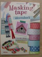 Masking tape Het ideeënboek, Ophalen of Verzenden, Nieuw, Album of Boek