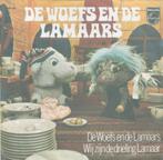 De Woefs en de Lamaars- De Woefs/Wij zijn de drieling lamaar, Ophalen of Verzenden, Gebruikt, Overige formaten, Levenslied of Smartlap