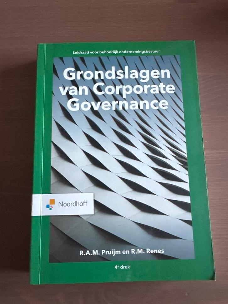 Grondslagen van Corporate Governance - 4e druk, Boeken, Economie, Management en Marketing, Zo goed als nieuw, Management, Ophalen of Verzenden