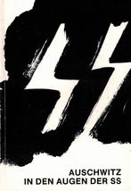 Auschwitz in den Augen der SS. Rudolf Höss..., Rudolf Höss e.a., Ophalen of Verzenden, Overige onderwerpen, Tweede Wereldoorlog