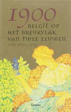 1900 Belgie Op Het Breukvlak Van Twee Eeuwen/ 9789020965230, Boeken, Geschiedenis | Vaderland, G. Deneckere, Ophalen of Verzenden