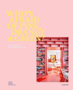 Who's afraid of Pink, Orange and Green? Interieurboek, Ophalen of Verzenden, Interieur en Design