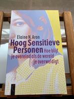 Elaine N. Aron - Hoog sensitieve personen, Boeken, Ophalen of Verzenden, Zo goed als nieuw, Persoonlijkheidsleer, E.N. Aron