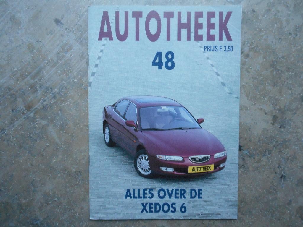 Autotheek 48 - Xedos 6 - november 1992 - NL, Mazda, Ophalen of Verzenden, Zo goed als nieuw, Diverse schrijvers