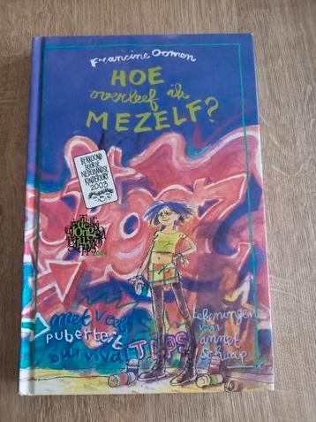Francine Oomen - Hoe overleef ik mezelf? beschikbaar voor biedingen