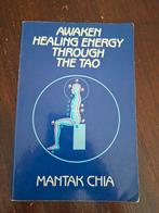 Awaken Healing Energy Through The Tao - Mantak Chia, Gelezen, Meditatie of Yoga, Mantak Chia, Ophalen of Verzenden