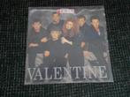 valentine - t,pau, Gebruikt, 7 inch, Single, Ophalen of Verzenden