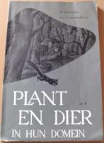 Plant en Dier in hun domein ( deel 1 ), Gelezen, Diverse auteurs, Ophalen of Verzenden, Natuur algemeen