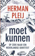 Pleij – Moet kunnen. Op zoek naar een Nederlandse identiteit, Maatschappij en Samenleving, Ophalen of Verzenden, Zo goed als nieuw