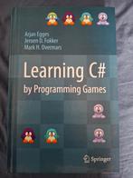 Leer C# met Game Development - Programmeer Games!, Boeken, Informatica en Computer, Ophalen of Verzenden, Zo goed als nieuw, Programmeertaal of Theorie