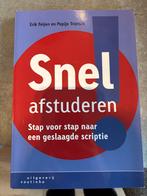 Snel Afstuderen - Stap voor stap naar een geslaagde scriptie, Ophalen of Verzenden, Zo goed als nieuw, HBO
