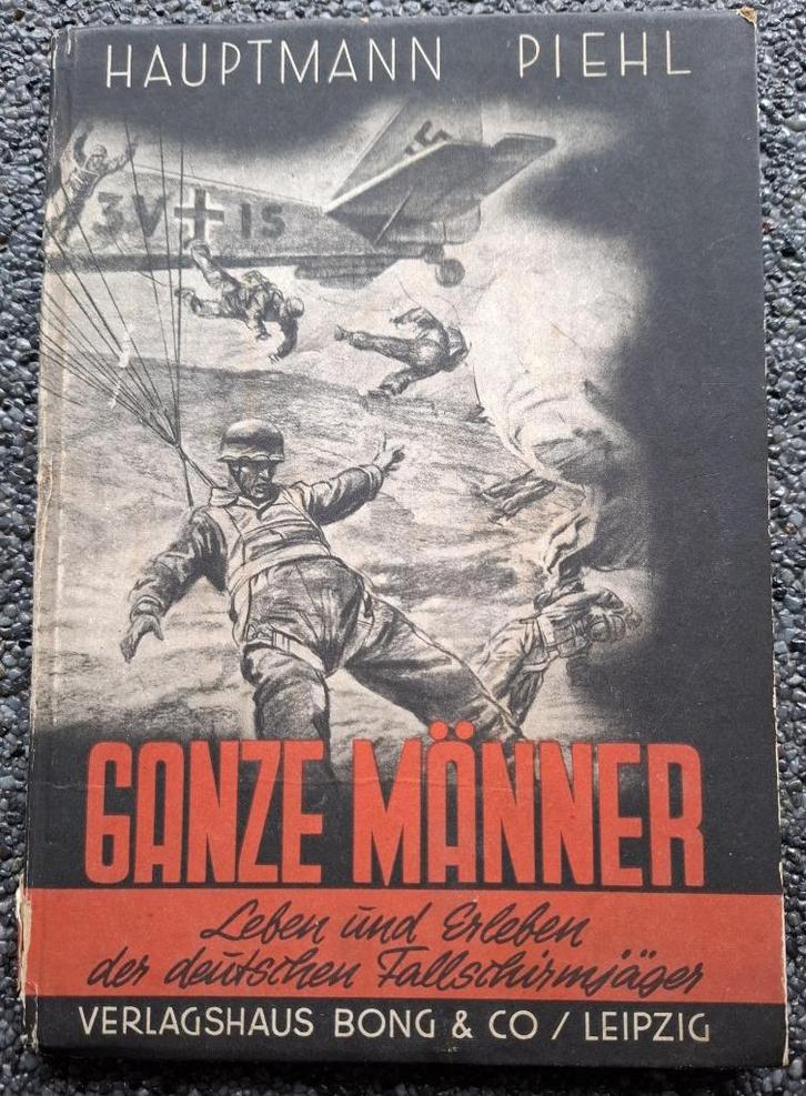 Hauptmann Piehl - Ganze Manner ( FSJ ), Verzamelen, Militaria | Tweede Wereldoorlog, Luchtmacht, Boek of Tijdschrift, Duitsland