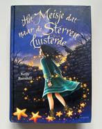 Het Meisje dat naar de Sterren Luisterde - Kelly Barnhill, Kelly Barnhill, Ophalen of Verzenden, Zo goed als nieuw, Fictie