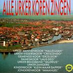 Alle Urker Koren Zingen (CD) , Ophalen of Verzenden, Zo goed als nieuw, Koren of Klassiek