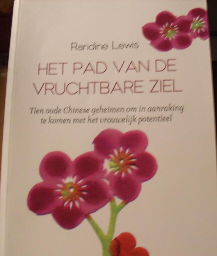 Het pad van de vruchtbare ziel, Randine Lewis, Boeken, Psychologie, Zo goed als nieuw, Verzenden