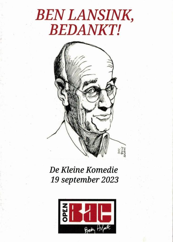 Ben Lansink bedankt! De Kleine Komedie., Boeken, Kunst en Cultuur | Dans en Theater, Zo goed als nieuw, Ophalen of Verzenden