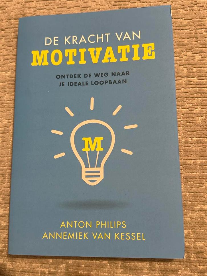 De Kracht van Motivatie - Ideale Loopbaan, Boeken, Studieboeken en Cursussen, Gelezen, Ophalen of Verzenden