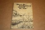 Over de landouwen straalt de zon. J.N. de Lange., Boeken, Ophalen of Verzenden, Gelezen